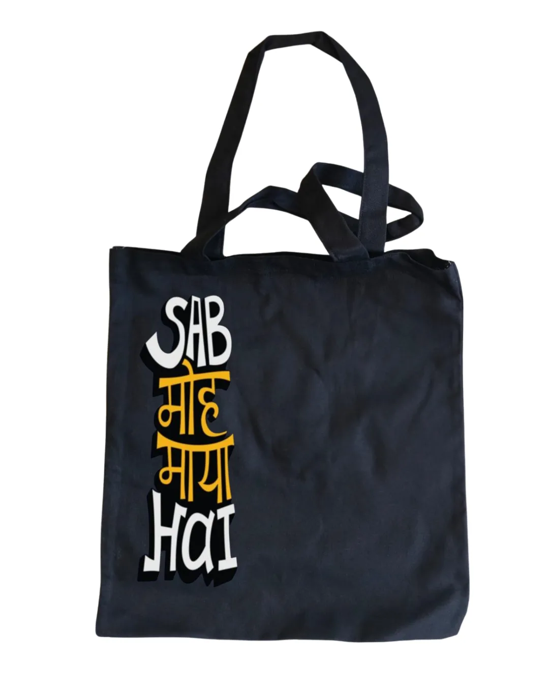 Canvas Bag "Sab Moh Maya He"
